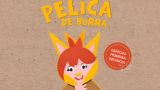 Espectáculo de Vero Rilo 'Pelica de burra' - MARINEDA KIDS en A Coruña