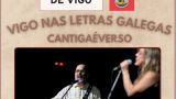 Espectáculo poético musical 'Cantigaéverso' de Castro & Welicki en Vigo