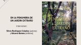 Presentación de 'En la penumbra de un jardín extraño' de Silvia Rodríguez Coladas en Cambre