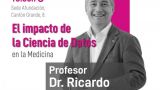 Conferencia de D. Ricardo Cao - 'El impacto de la Ciencia de Datos en la Medicina' en A Coruña