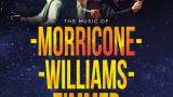 Espectáculo 'THE MUSIC OF MORRICONE, ZIMMER, WILLIAMS' en A Coruña