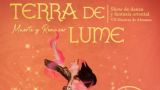 Show de danza y fantasía oriental - Terra de Lume: Muerte y Renacer en A Coruña