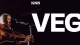 Concierto de VEGA - 'Ignis' en Santiago de Compostela