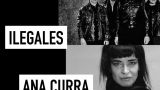 Concierto de Ilegales + Ana Curra - Noites do Porto en A Coruña