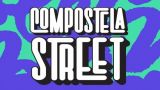 Compostela Street Festival 2025