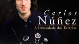 Concierto de Carlos Núñez - 30 aniversario A irmandade das estrelas en Ourense