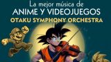 Espectáculo 'OTAKU' - La mejor música de anime y videojuegos en A Coruña
