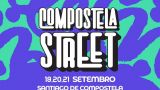 Compostela Street 2025 en Santiago de Compostela: Programación, cartel y agenda completa