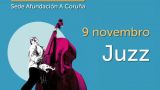 Concierto de Juzz - VI Butaca de Jazz en A Coruña