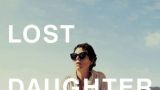 Proyección de 'THE LOST DAUGHTER' (La hija oscura) de Maggie Gyllenhaal en A Coruña