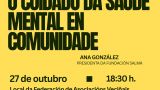 Charla 'O coidado da saúde mental en comunidade' de Ana González en A Coruña