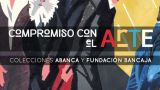 Exposición 'COMPROMISO CON EL ARTE. Colecciones ABANCA y Fundación Bancaja' en A Coruña