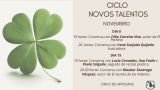 Ciclo 'Novos talentos' del Círculo de Artesanos en A Coruña