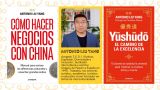 Encuentro y presentación con Antonio Liu Yang - 'Cómo hacer negocios con China? e Yūshūdō: El camino de la excelencia' en A Coruña
