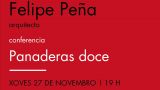 Conferencia de Felipe Peña - 'Panaderas doce' en A Coruña