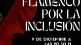 Gala Benéfica - Flamenco por la inclusión en A Coruña