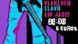 Concierto de Vlaklyth + Clavo + Eip Jabit en A Coruña