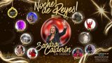 Noche de Reyes con Sandra Calderón e Invitados en A Coruña