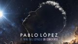 Concierto de Pablo López - 'El Niño del Espacio en Concierto' 2026 en Santiago de Compostela