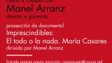 Charla de Manel Arranz + proyección del documental 'El todo o la nada. María Casares' en A Coruña
