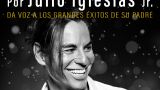 Concierto de Julio Iglesias Jr. - 'Julio Iglesias Experience' en Vigo