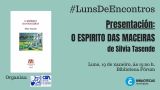 Presentación de 'O espírito das maceiras' de Silvia Tasende en A Coruña