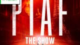 PIAF! The Show en A Coruña