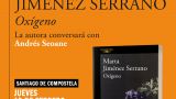 Presentación de 'Oxígeno' de Marta Jiménez Serrano en Santiago de Compostela