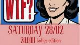 WTF Open Mic Show - Ladies Edition en A Coruña