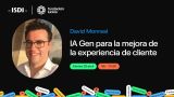 Conferencia online: "IA para transformar la experiencia de cliente en el entorno digital" de David Monreal