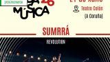 Concierto de Sumrrá: REVOLUTI8N - Festa da Música 2026 en A Coruña