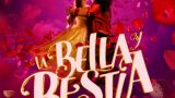La Bella y La Bestia - El Musical en Ourense