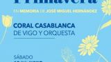 Primavera-Coral Casablanca y Orquesta en Vigo