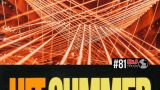 Fiesta HIT SUMMER de la sala Pelícano en A Coruña
