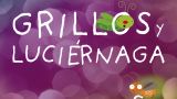 Representación de 'Grillos y Luciérnagas' en Vigo