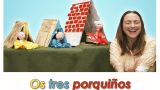 Representación de 'Os tres porquiños' en Vigo