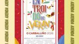 Entroido de Verán de O Carballiño 2026: Programa, cartel y agenda completa