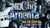 Noche Argenta en A Coruña