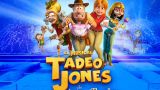 Musical Tadeo Jones y la Lámpara maravillosa en Lugo