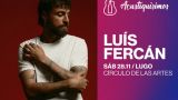 Concierto de Luis Fercán - Acustiquísimos 2026 en Lugo