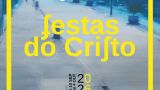 Fiestas del Cristo de la Agonía 2026 en O Porriño: Programa, cartel y agenda completa