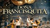 Zarzuela Doña Francisquirta en Ferrol