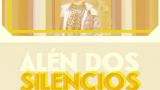 Proyección de 'Alén dos Silencios' - OUFF 2026 en Ourense